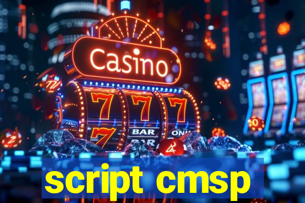 script cmsp